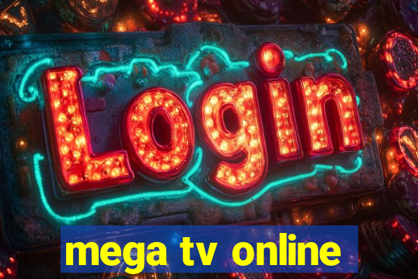 mega tv online